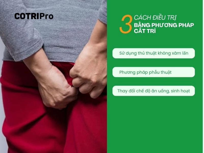 3 phương pháp trị trĩ nội độ 4