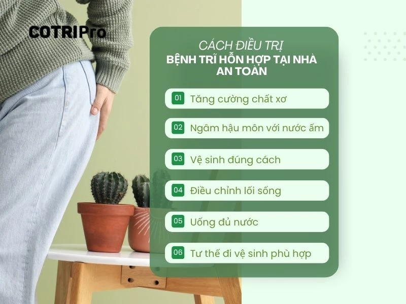 Phương pháp điều trị trĩ hỗn hợp