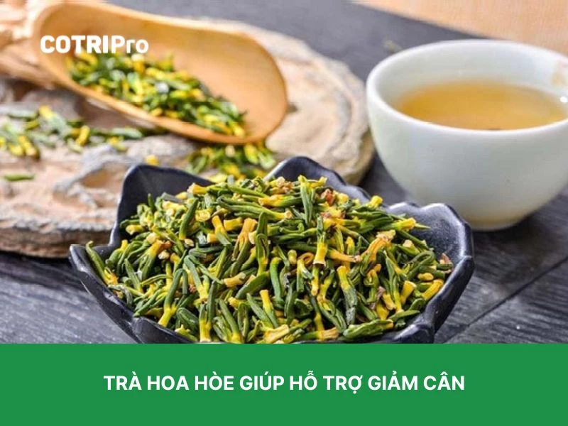 Giảm cân với hoa hoe