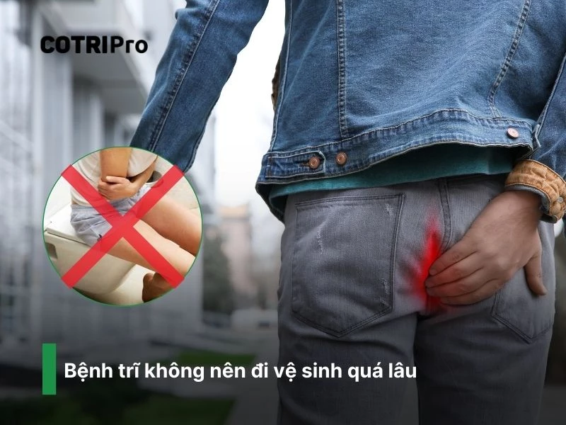 Ngồi vệ sinh lâu khiến trĩ nặng hơn