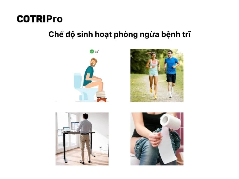 Chế độ sinh hoạt ngừa trĩ