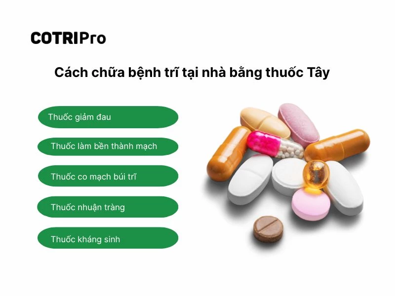 Thuốc tây ngừa trĩ tại nhà