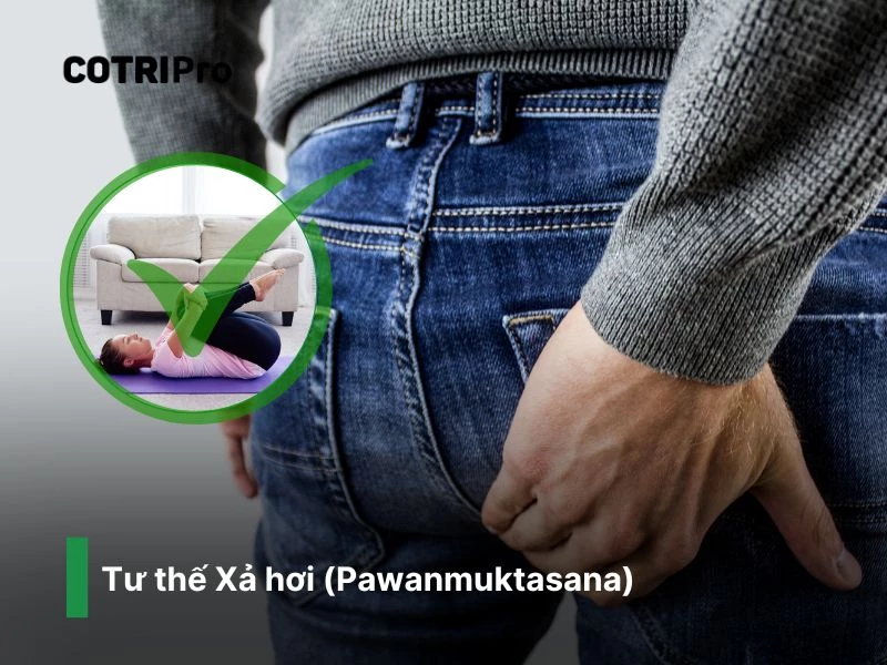 Tư thế xả hơi chữa bệnh trĩ.